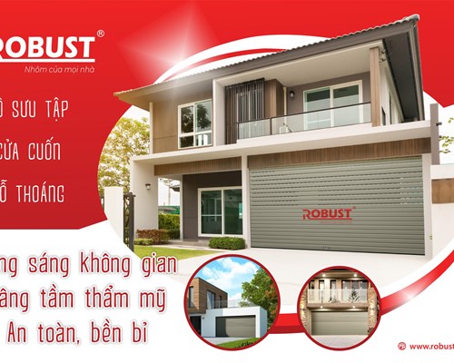 Cửa cuốn Robust: Công nghệ an toàn hiện đại cho phân khúc cửa cuốn phổ thông